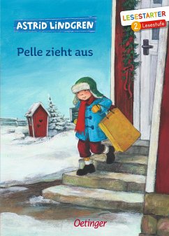 Pelle zieht aus - Lindgren, Astrid