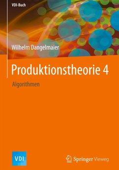 Produktionstheorie 4 - Dangelmaier, Wilhelm