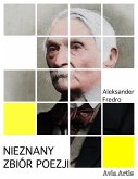 Nieznany zbiór poezji (eBook, ePUB)