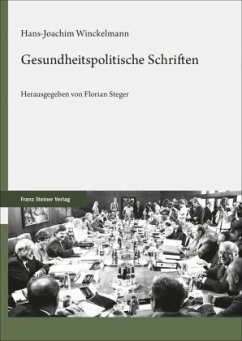 Gesundheitspolitische Schriften - Winckelmann, Hans-Joachim