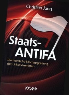 Staats-Antifa - Jung, Christian