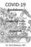 COVID-19 Lockdown: Unreported Truths & Perspective (eBook, ePUB)