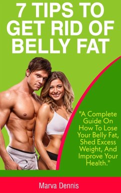Cover 7 Tips to Get Rid of Belly Fat (eBook, ePUB)