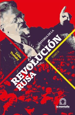 Historia de la Revolución Rusa Tomo II (eBook, ePUB) - Trotsky, León