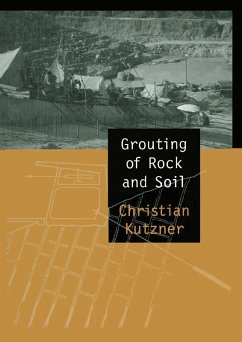 Grouting of Rock and Soil (eBook, ePUB) - Kutzner, Christian