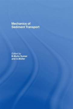 Mechanics of Sediment Transport (eBook, ePUB)