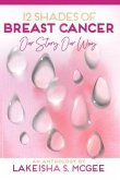 12 Shades of Breast Cancer (eBook, ePUB)