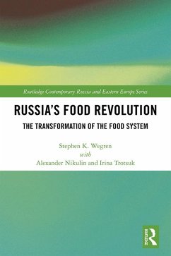 Russia's Food Revolution (eBook, PDF) - Wegren, Stephen K.