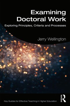 Examining Doctoral Work (eBook, ePUB) - Wellington, Jerry