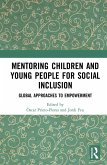 Mentoring Children and Young People for Social Inclusion (eBook, ePUB)