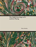 The Child's First Steps in Pianoforte Playing (eBook, ePUB)