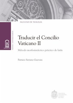 Traducir el Concilio Vaticano II (eBook, ePUB) - Serrano Guevara, Patricio