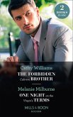 The Forbidden Cabrera Brother / One Night On The Virgin's Terms: The Forbidden Cabrera Brother / One Night on the Virgin's Terms (Mills & Boon Modern) (eBook, ePUB)