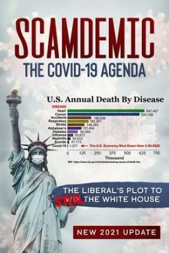 Scamdemic - The COVID-19 Agenda (eBook, ePUB) - Iovine, John