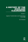 A History of the Highland Clearances (eBook, PDF)