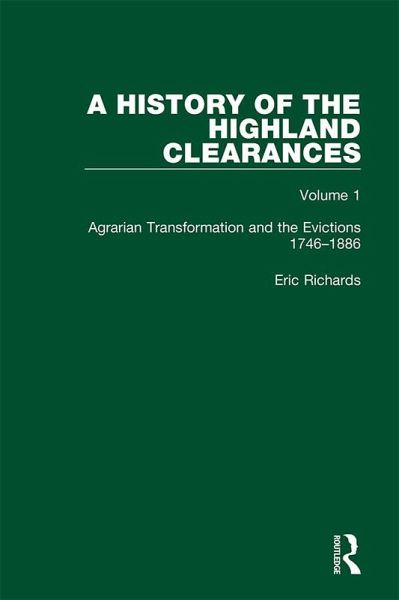 A History of the Highland Clearances (eBook, PDF) A History of the Highland Clearances (eBook, PDF)