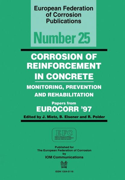 Corrosion of Reinforcement in Concrete (EFC 25) (eBook, ePUB)