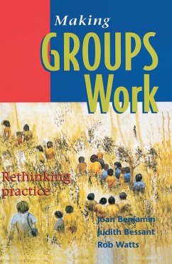 Making Groups Work (eBook, ePUB) - Watts, Rob