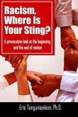 Racism, Where Is Your Sting? (eBook, ePUB)