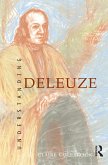 Understanding Deleuze (eBook, ePUB)