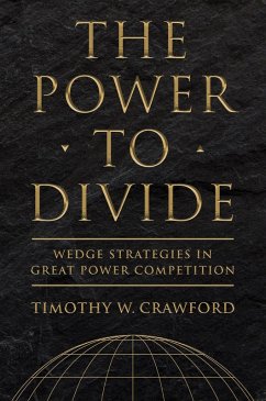 The Power to Divide (eBook, ePUB) - Crawford, Timothy W.