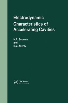 Electrodynamic Characteristics of Accelerating Cavities (eBook, ePUB) - Sobenin, N P; Zverev, B V