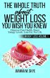 The Whole Truth about Weight Loss You... - Bild 1