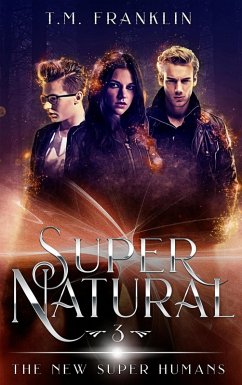 Super Natural (The New Super Humans, #3) (eBook, ePUB) - Franklin, T. M.