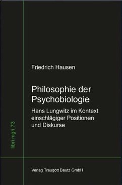 Philosophie der Psychobiologie (eBook, PDF) - Hausen, Friedrich