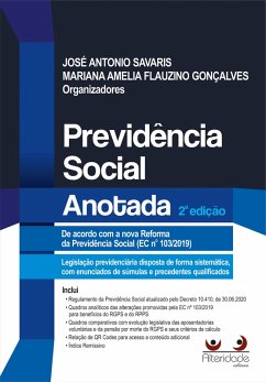 Previdência Social Anotada, 2ª Ed. (eBook, ePUB) - Savaris, José Antonio; Gonçalves, Mariana Amélia Flauzino