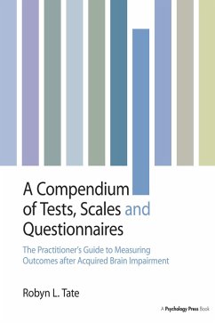 A Compendium of Tests, Scales and Questionnaires (eBook, PDF) - Tate, Robyn L.