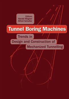 Tunnel Boring Machines: Trends in Design and Construction of Mechanical Tunnelling (eBook, PDF)