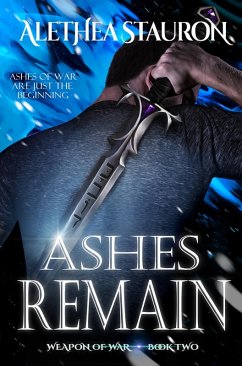 Cover Ashes Remain (Weapon of War, #2) (eBook, ePUB)