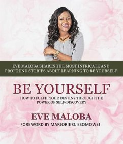 Be Yourself (eBook, ePUB) - Maloba, Eve