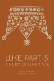 Luke: Part 3 (eBook, ePUB)