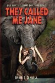 They Called Me Jane (eBook, ePUB) They Called Me Jane (eBook, ePUB)