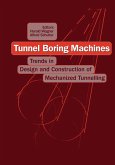 Tunnel Boring Machines: Trends in Design and Construction of Mechanical Tunnelling (eBook, ePUB)