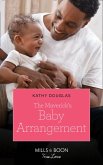 The Maverick's Baby Arrangement (Montana Mavericks: What Happened to Beatrix?, Book 3) (Mills & Boon True Love) (eBook, ePUB)