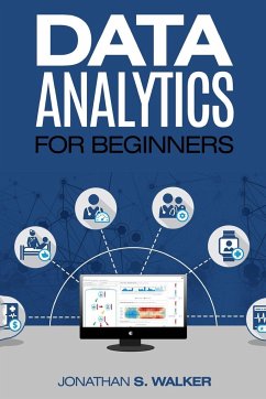 Data Analytics For Beginners - Walker, Jonathan S.