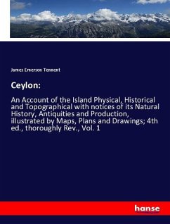 Ceylon: - Tennent, James Emerson