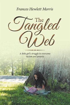 The Tangled Web - Morris, Frances Hewlett