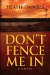 Don't Fence Me In - Bild 1
