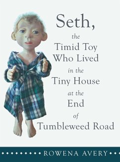 Seth, the Timid Toy - Avery, Rowena