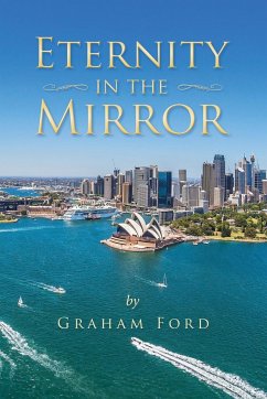 Eternity in the Mirror - Ford, Graham