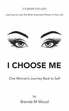 I Choose Me - Wood, Brenda M