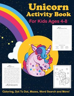 Cover Unicorn Activity Book For Kids Ages 4-8 Coloring, Dot To Dot, Mazes, Word Search And More