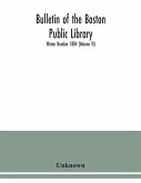 Bulletin of the Boston Public Library; Winter Number 1884 (Volume VI)