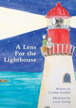 A Lens For the Lighthouse - Kreilick, Cynthia