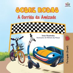 The Wheels - The Friendship Race (Portuguese Book for Kids - Brazil)