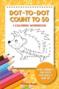 Dot-To-Dot Count to 50 + Coloring Workbook - Books, Funkey